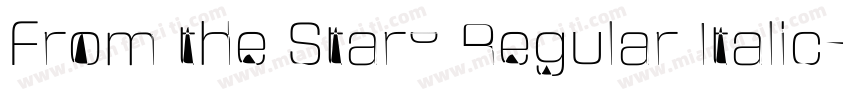 From the Stars Regular Italic字体转换
